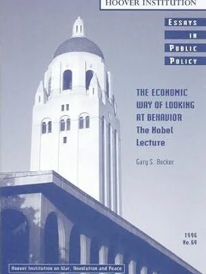 خرید و دانلود نسخه کامل کتاب The Economic Way of Looking at Behavior: The Nobel Lecture (Essays in Public Policy Book 69)