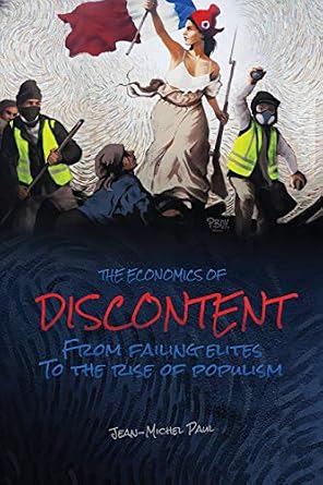 خرید و دانلود نسخه کامل کتاب The Economics of Discontent: From Failing Elites to The Rise of Populism_6a85091b78cbe.jpeg خرید و دانلود نسخه کامل کتاب The Economics of Discontent: From Failing Elites to The Rise of Populism