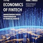 خرید و دانلود نسخه کامل کتاب The Economics of FinTech: Understanding Digital Transformation in Financial Services