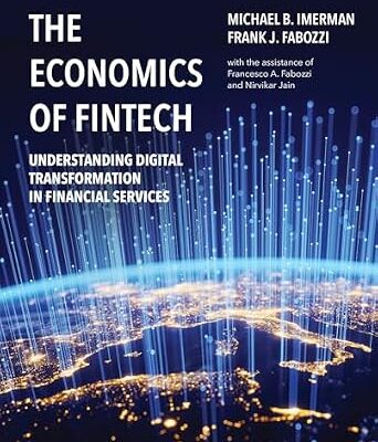 خرید و دانلود نسخه کامل کتاب The Economics of FinTech: Understanding Digital Transformation in Financial Services