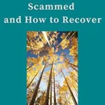 خرید و دانلود نسخه کامل کتاب The Emotional Impact of Being Scammed and How to Recover
