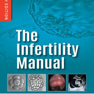 خرید و دانلود نسخه کامل کتاب 
The Infertility Manual 4th Edition