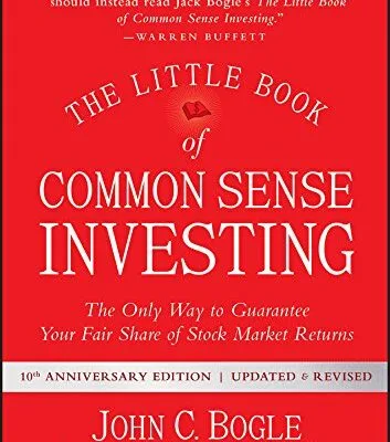 خرید و دانلود نسخه کامل کتاب The Little Book of Common Sense Investing: The Only Way to Guarantee Your Fair Share of Stock Market Returns (Little Books. Big Profits) Kindle Edition