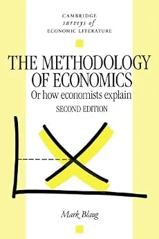 خرید و دانلود نسخه کامل کتاب The Methodology of Economics: Or, How Economists Explain (Cambridge Surveys of Economic Literature)