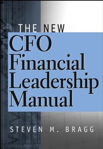 خرید و دانلود نسخه کامل کتاب The New CFO Financial Leadership Manual 1st Edition_6a65ca4346652.jpeg خرید و دانلود نسخه کامل کتاب The New CFO Financial Leadership Manual 1st Edition