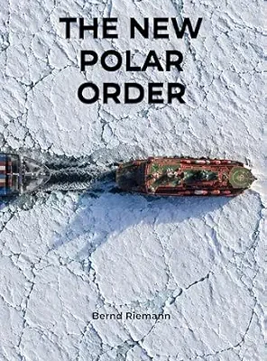 خرید و دانلود نسخه کامل کتاب The New Polar Order