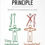 خرید و دانلود نسخه کامل کتاب The Peter Principle: Say NO! to incompetence at work (Management & Marketing Book 23)