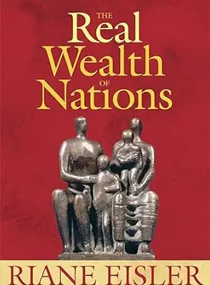 خرید و دانلود نسخه کامل کتاب The Real Wealth of Nations: Creating a Caring Economics