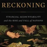 خرید و دانلود نسخه کامل کتاب The Reckoning: Financial Accountability and the Rise and Fall of Nations