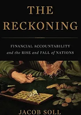 خرید و دانلود نسخه کامل کتاب The Reckoning: Financial Accountability and the Rise and Fall of Nations
