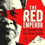 خرید و دانلود نسخه کامل کتاب The Red Emperor: Xi Jinping and His New China