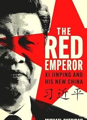 خرید و دانلود نسخه کامل کتاب The Red Emperor: Xi Jinping and His New China