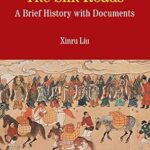 خرید و دانلود نسخه کامل کتاب The Silk Roads: A Brief History with Documents (Bedford Series in History & Culture (Paperback))