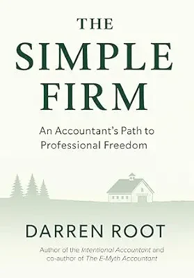 خرید و دانلود نسخه کامل کتاب The Simple Firm: An Accountant’s Path to Professional Freedom