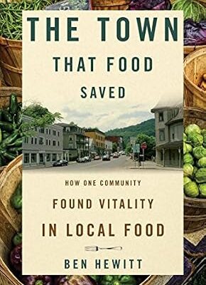 خرید و دانلود نسخه کامل کتاب The Town That Food Saved: How One Community Found Vitality in Local Food