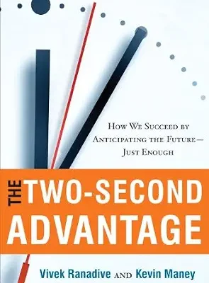 خرید و دانلود نسخه کامل کتاب The Two-Second Advantage: How We Succeed by Anticipating the Future–Just Enough