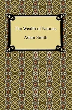 خرید و دانلود نسخه کامل کتاب The Wealth of Nations_6a83fd84e5418.jpeg خرید و دانلود نسخه کامل کتاب The Wealth of Nations