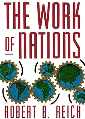 خرید و دانلود نسخه کامل کتاب The Work of Nations: Preparing Ourselves for 21st Century Capitalis
