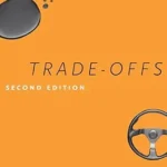 خرید و دانلود نسخه کامل کتاب Trade-Offs: An Introduction to Economic Reasoning and Social Issues