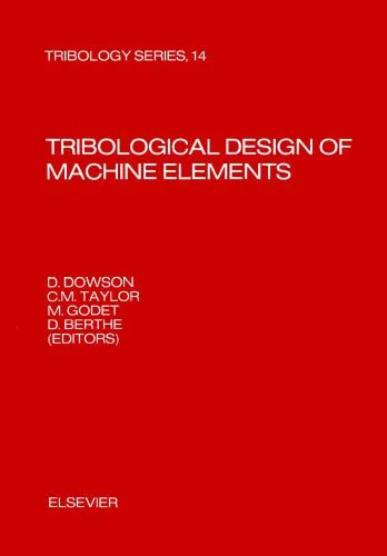 خرید و دانلود نسخه کامل کتاب Tribological design of machine elements_68f3bc0b54d78.jpeg خرید و دانلود نسخه کامل کتاب Tribological design of machine elements