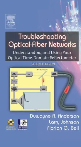 خرید و دانلود نسخه کامل کتاب Troubleshooting optical-fiber networks: understanding and using your optical time-domain reflectometer_69065e0d6f817.jpeg خرید و دانلود نسخه کامل کتاب Troubleshooting optical-fiber networks: understanding and using your optical time-domain reflectometer