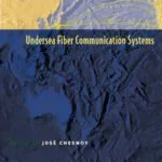 خرید و دانلود نسخه کامل کتاب Undersea Fiber Communication Systems (Optics and Photonics)