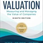 خرید و دانلود نسخه کامل کتاب Valuation: Measuring and Managing the Value of Companies (Wiley Finance)