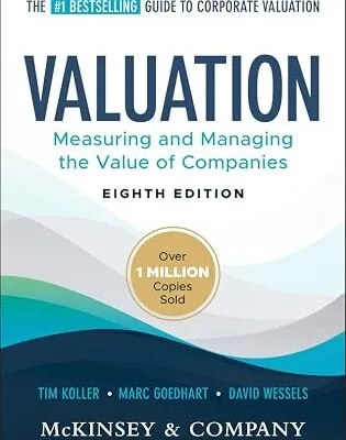 خرید و دانلود نسخه کامل کتاب Valuation: Measuring and Managing the Value of Companies (Wiley Finance)