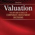 خرید و دانلود نسخه کامل کتاب Valuation: The Art and Science of Corporate Investment Decisions, (The Pearson Series in Finance)