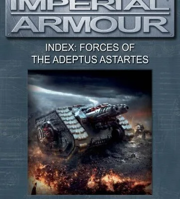 خرید و دانلود نسخه کامل کتاب Warhammer 40,000 – Imperial Armour – Index – Forces of the Adeptus Astartes