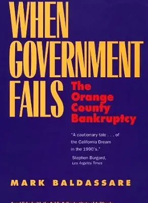 خرید و دانلود نسخه کامل کتاب When Government Fails: The Orange County Bankruptcy