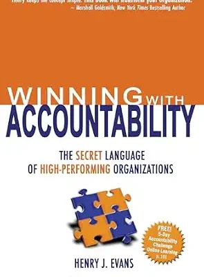 خرید و دانلود نسخه کامل کتاب Winning With Accountability: The Secret Language of High Performing Organizations