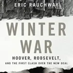 خرید و دانلود نسخه کامل کتاب Winter War: Hoover, Roosevelt, and the First Clash Over the New Deal