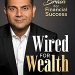 خرید و دانلود نسخه کامل کتاب Wired For Wealth: Unlocking Your Brain for Financial Success