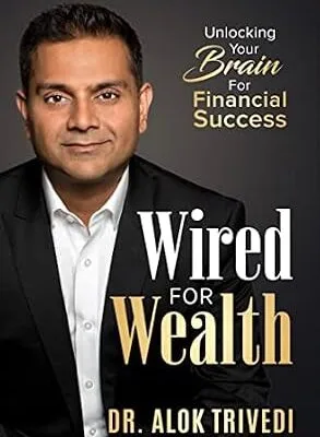 خرید و دانلود نسخه کامل کتاب Wired For Wealth: Unlocking Your Brain for Financial Success