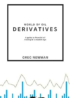 خرید و دانلود نسخه کامل کتاب World of Oil Derivatives: A Guide to Financial Oil Trading in a Modern Age