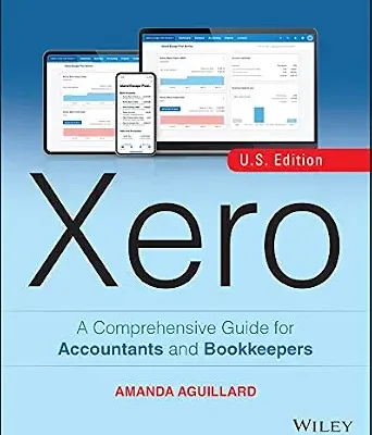 خرید و دانلود نسخه کامل کتاب Xero: A Comprehensive Guide for Accountants and Bookkeepers