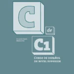 خرید و دانلود نسخه کامل کتاب C de C1 Libro del profesor کتاب معلم