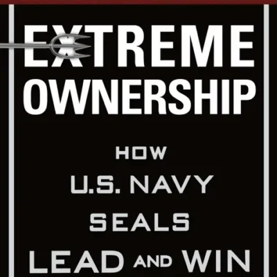 خرید و دانلود نسخه کامل کتاب صوتی انگلیسی مالکیت افراطی، اثر جاکو ویلینک، لیف بابین Extreme Ownership by Jocko Willink, Leif Babin