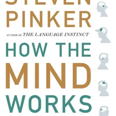 خرید و دانلود نسخه کامل کتاب صوتی انگلیسی کارکرد ذهن، اثر استیون پینکر How the Mind Works by Steven Pinker