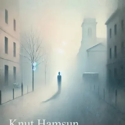 خرید و دانلود نسخه کامل کتاب صوتی انگلیسی گرسنگی، اثر کنوت هامسون Hunger by Knut Hamsun