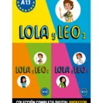خرید و دانلود نسخه کامل مجموعه 3 جلدی کتاب Lola y Leo 1 & 2 & 3 - libro del alumno بهمراه فایل های صوتی و کتاب کار