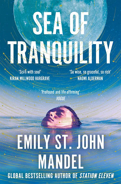 sea-of-tranquility-by-emily-st-john-mandel_6a0b14ff56b4d خرید و دانلود نسخه کامل کتاب صوتی انگلیسی دریای آسودگی، اثر امیلی سنت جان مندل Sea of Tranquility by Emily St. John Mandel - تصویر 1