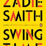 خرید و دانلود نسخه کامل کتاب صوتی انگلیسی زمان چرخش، اثر زیدی اسمیت Swing Time by Zadie Smith