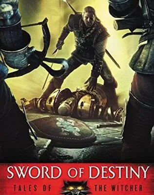 خرید و دانلود نسخه کامل کتاب صوتی انگلیسی شمشیر سرنوشت، اثر آندژی ساپکوفسکی Sword of Destiny by Andrzej Sapkowski