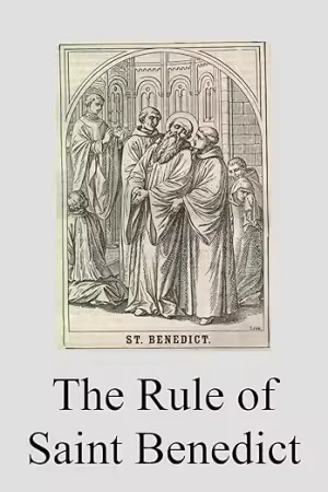 th_EwdDC0klxsjt7wmtU4iFnONYD99IJUMc خرید و دانلود نسخه کامل کتاب The Rule of Saint Benedict - تصویر 1