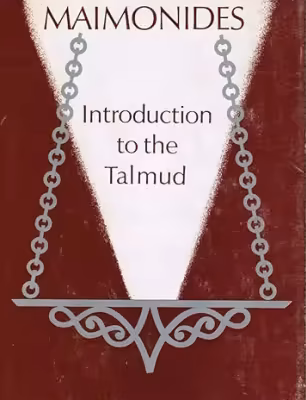 خرید و دانلود نسخه کامل کتاب Maimonides' Introduction to the Talmud: A Translation of the Rambam's Introduction to his Commentary on the Mishna
