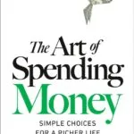 خرید و دانلود نسخه کامل کتاب صوتی انگلیسی هنر پول خرج کردن، اثر مورگان هاوزل The Art of Spending Money by Morgan Housel