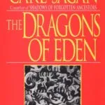 خرید و دانلود نسخه کامل کتاب صوتی انگلیسی اژدهاهای بهشت، اثر کارل ساگان The Dragons of Eden by Carl Sagan