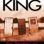 خرید و دانلود نسخه کامل کتاب صوتی انگلیسی انتخاب سه، اثر استیون کینگ The Drawing of the Three by Stephen King